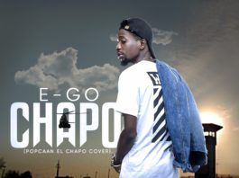 E-Go - CHAPO (a Popcaan cover) Artwork | AceWorldTeam.com