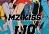 Mz. Kiss - IJO (prod. by Tiwezi) Artwork | AceWorldTeam.com
