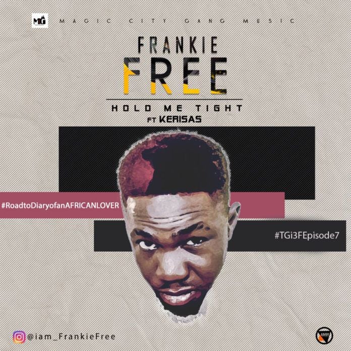 Frankie Free ft. Kerisas - HOLD ME TIGHT (prod. by DJ Toxiq) Artwork | AceWorldTeam.com
