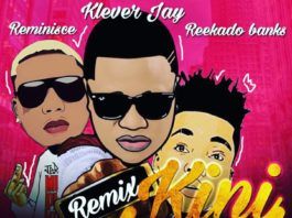 Klever Jay ft. Reminisce & Reekado Banks - KINI LEVEL Remix (prod. by LahLah) Artwork | AceWorldTeam.com