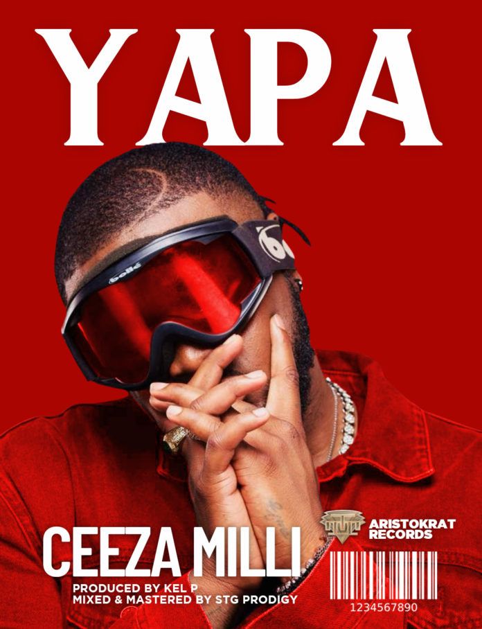 Ceeza Milli - YAPA (prod. by Kel-P) Artwork | AceWorldTeam.com