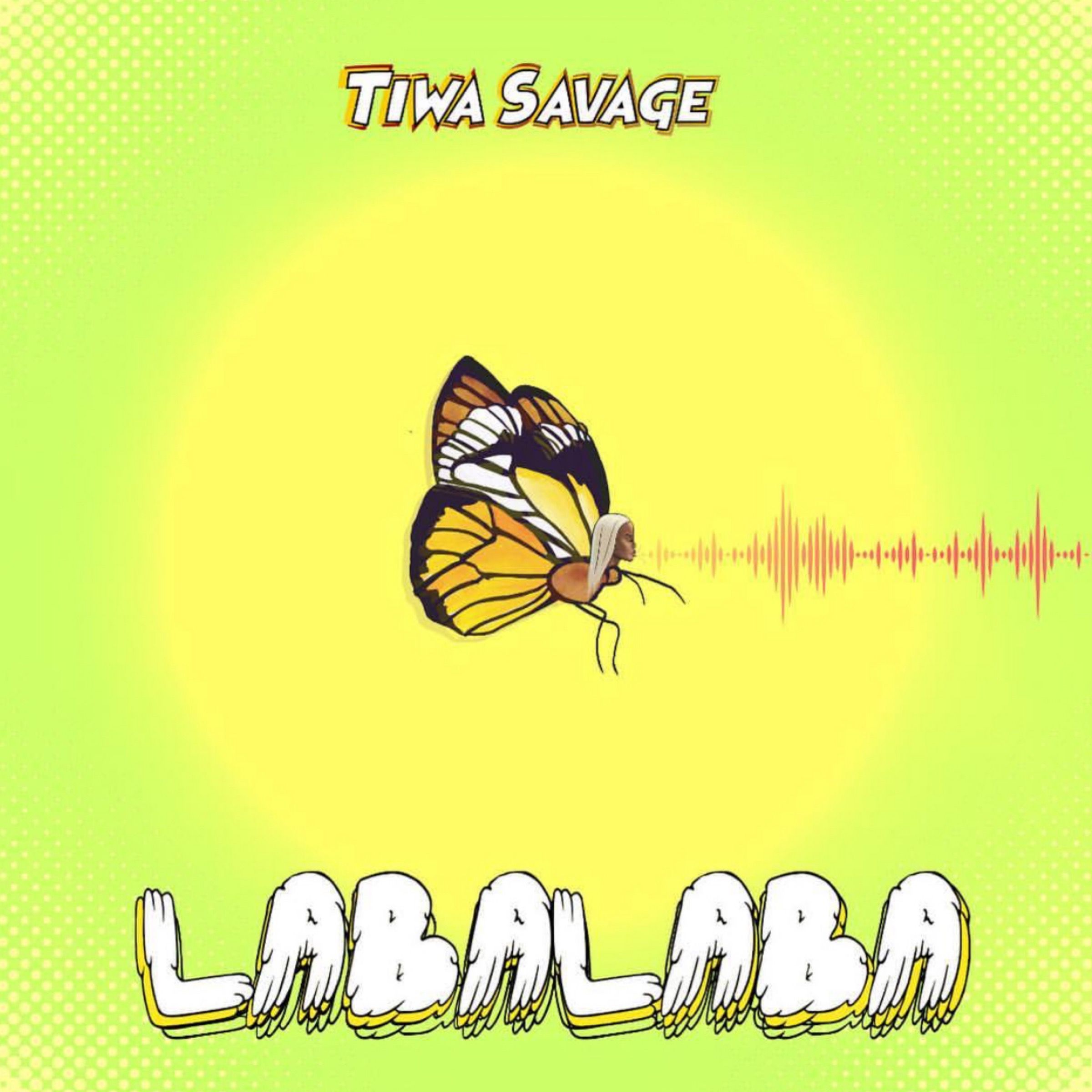 Tiwa Savage - LABALABA Artwork | AceWorldTeam.com