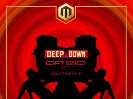 Dr. SID ft. Seyi Shay - DEEP DOWN Artwork | AceWorldTeam.com