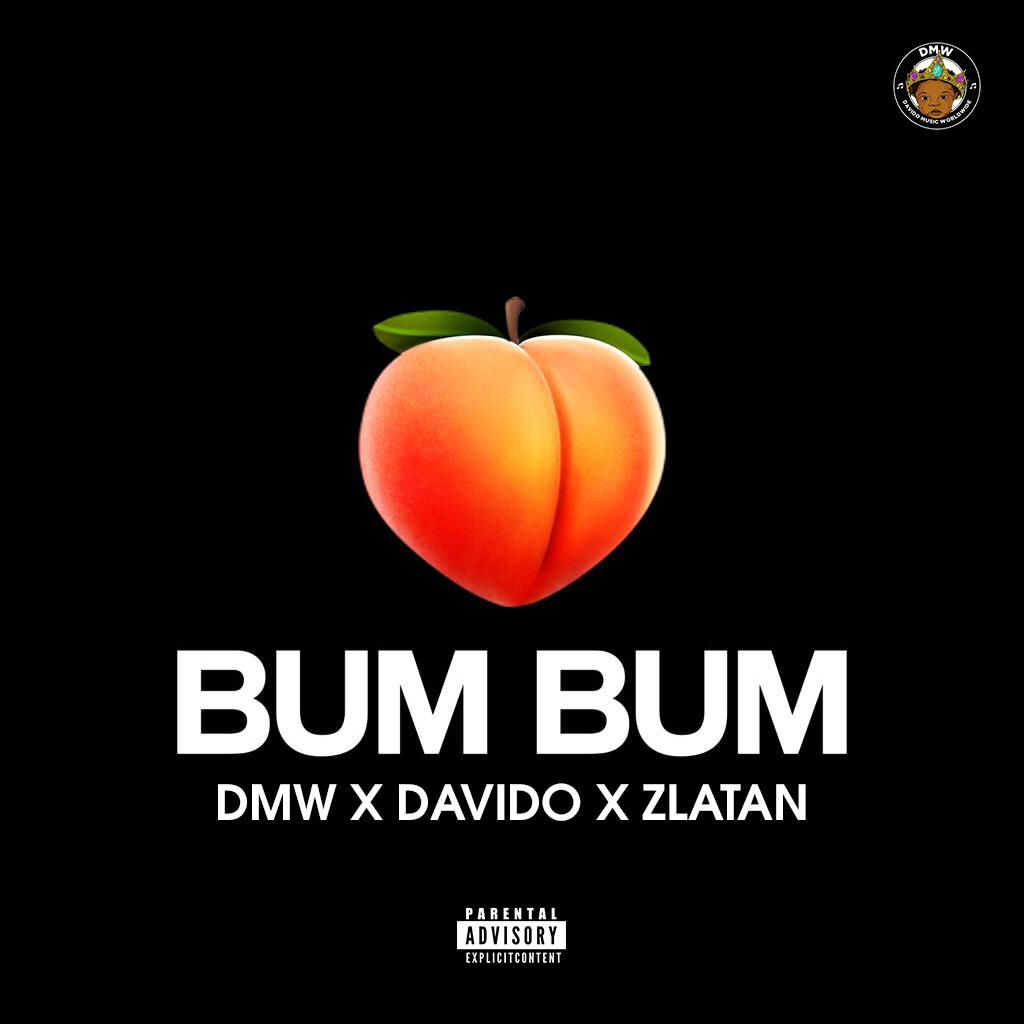 DMW ft. DavidO & Zlatan - BUM BUM Artwork | AceWorldTeam.com