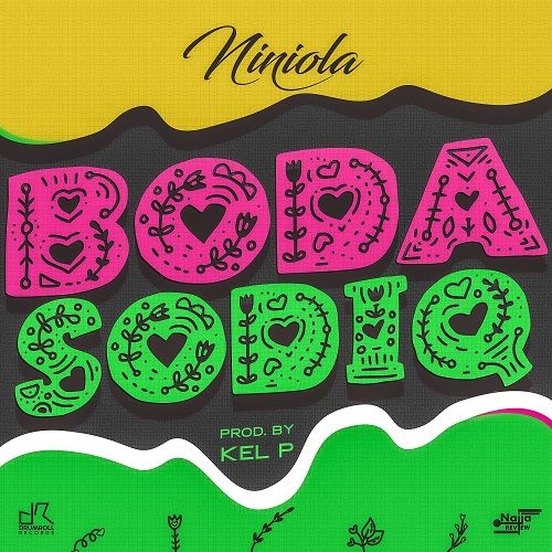 NiniOla - BODA SODIQ (prod. by Kel-P) Artwork | AceWorldTeam.com