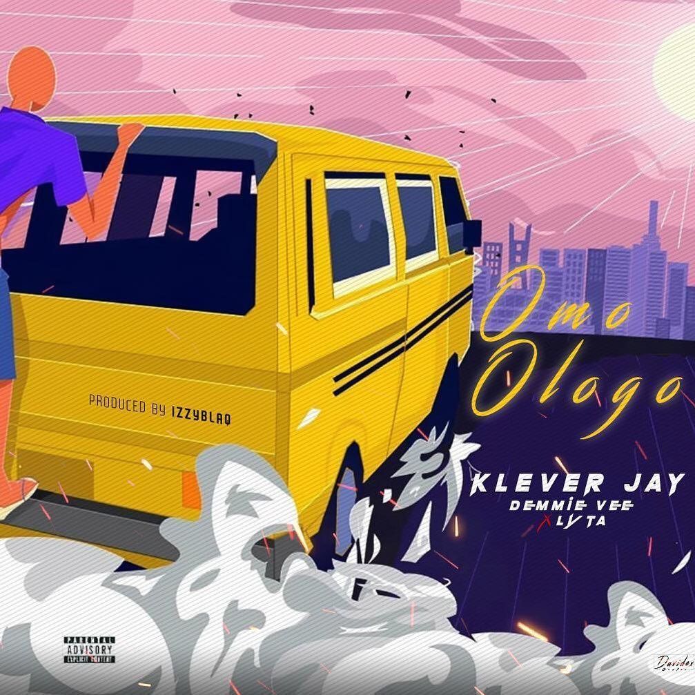 Klever Jay ft. Lyta & Demmie Vee - OMO OLOGO (prod. by IzzyBlaq) Artwork | AceWorldTeam.com