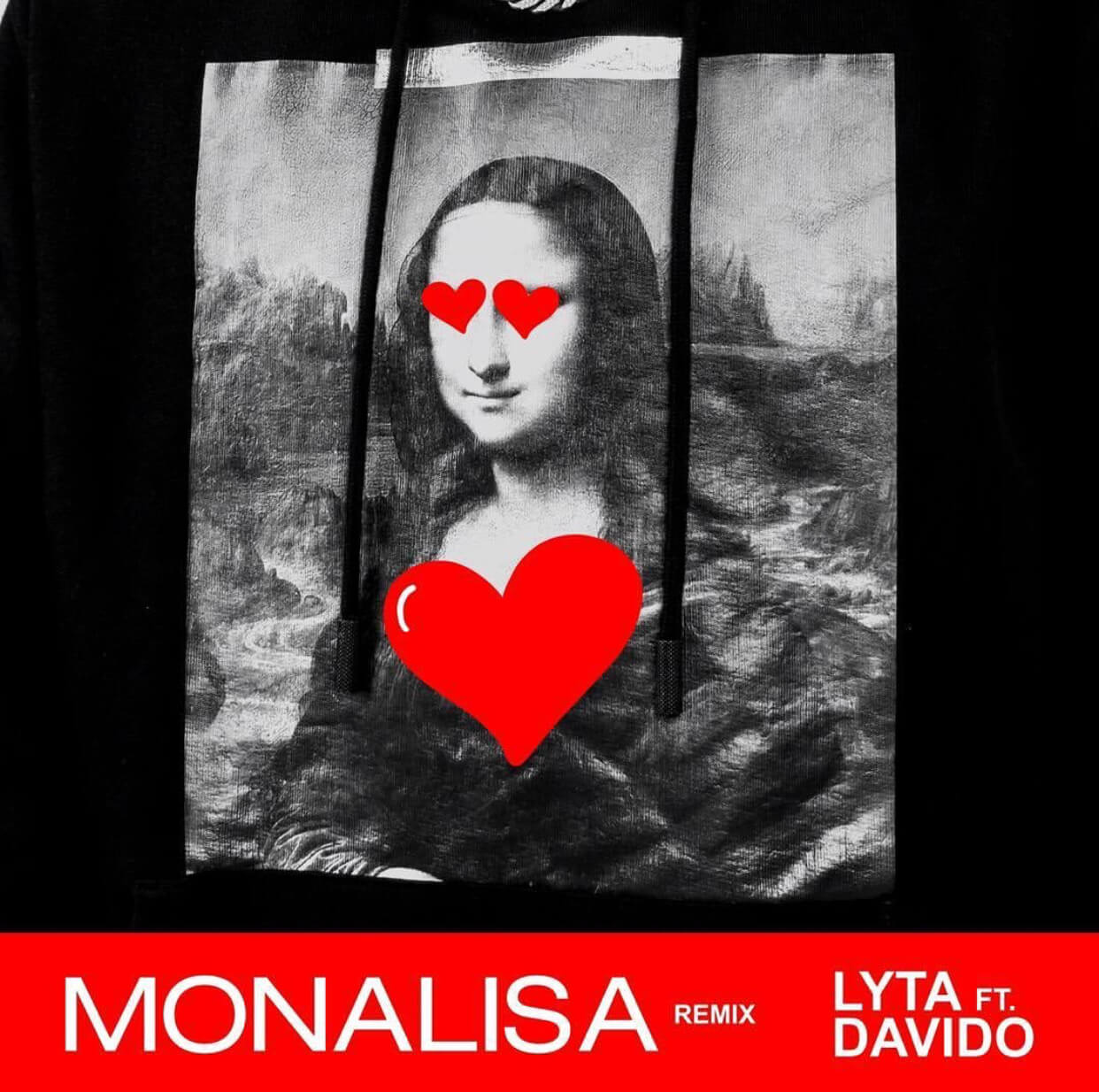 Lyta ft. DavidO - MONALISA Remix (prod. by Killer Tunes) Artwork | AceWorldTeam.com