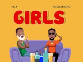 Falz – Girls (feat. Patoranking) Artwork | AceWorldTeam.com
