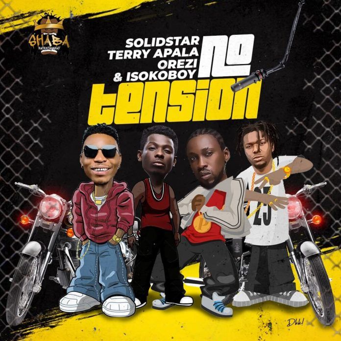 Solid Star ft. Terry Apala, Orezi & Isoko Boy – NO TENSION (prod. by Tuzi) Artwork | AceWorldTeam.com