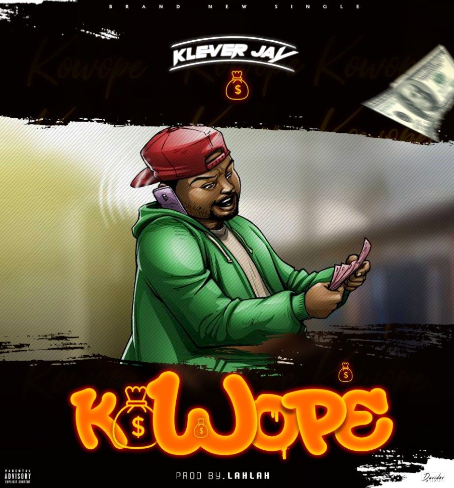 Klever Jay - Kowope (prod. by Lahlah) Artwork | AceWorldTeam.com