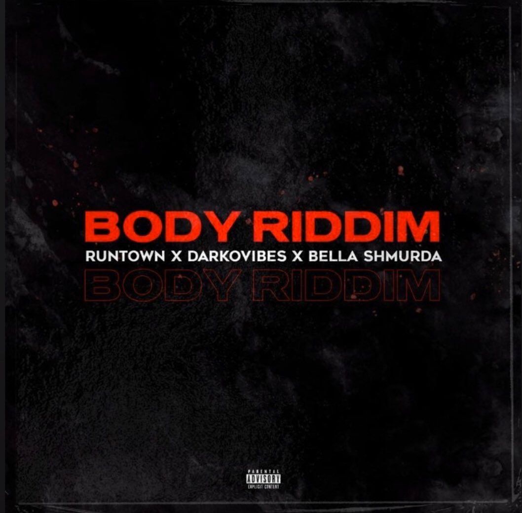 Runtown feat. Bella Shmurda & Darkovibes - Body Riddim (prod. by Del'B) Artwork | AceWorldTeam.com