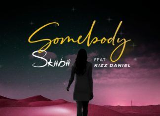 Skiibii feat. Kizz Daniel – Somebody (prod. by Young John) Artwork | AceWorldTeam.com