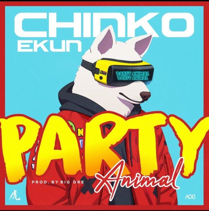 Chinko Ekun - Party Animal (prod. by Big Dre) Artwork | AceWorldTeam.com