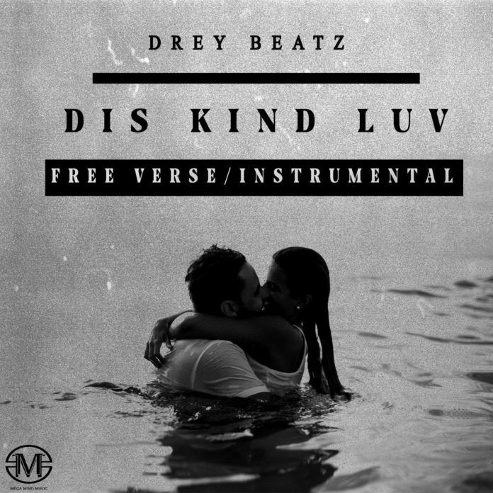 Drey Beatz – Dis Kind Luv (Free Verse/Instrumental) Artwork | AceWorldTeam.com
