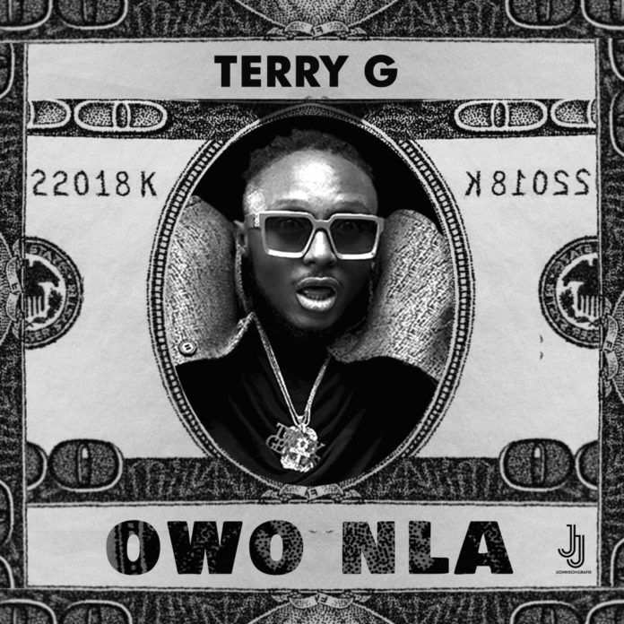 Terry G - Owo Nla Artwork | AceWorldTeam.com Terry G - Owo Nla Artwork | AceWorldTeam.com