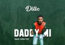 Dillo - Daddy Mi (prod. by Yung Toz) Artwork | AceWorldTeam.com