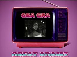Great Adamz - Gra Gra (prod. by Ogbeni Stickz) Artwork | AceWorldTeam.com