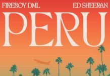 Fireboy DML & Ed Sheeran - Peru (prod. by Shizzi) Artwork | AceWorldTeam.com