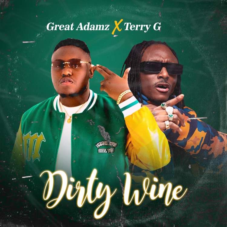 Great Adamz (feat. Terry G) - Dirty Wine (prod. by Cobby Dollar) Artwork | AceWorldTeam.com