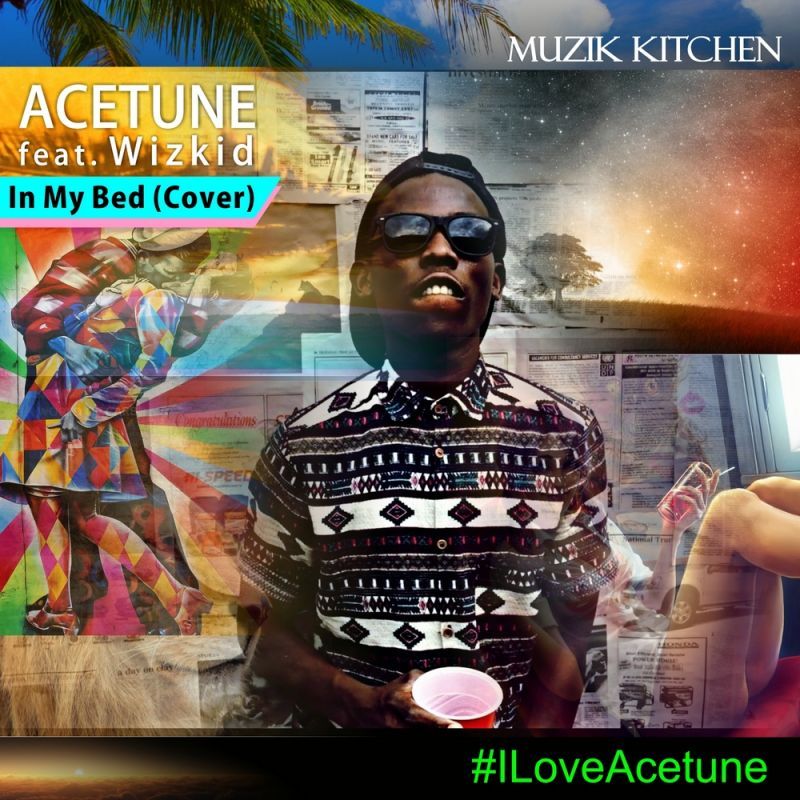 AceTune - IN MY BED [a Wizkid cover] Artwork | AceWorldTeam.com