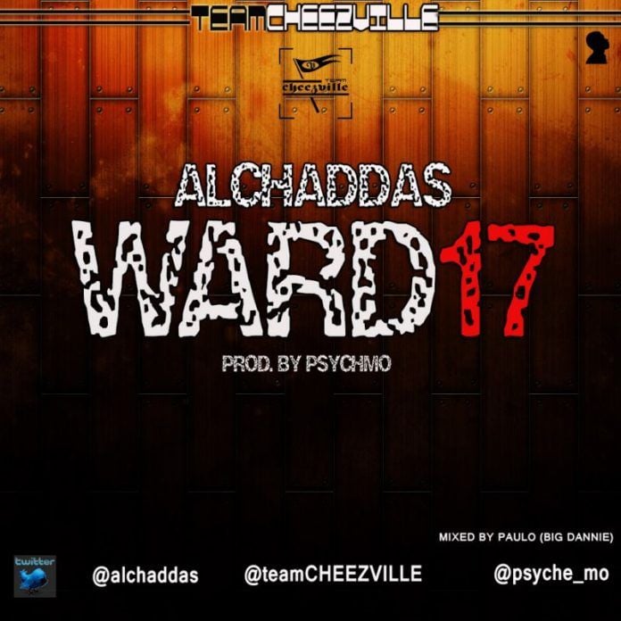 Al'Chaddas - WARD 17 [prod. by PsychMo] Artwork | AceWorldTeam.com