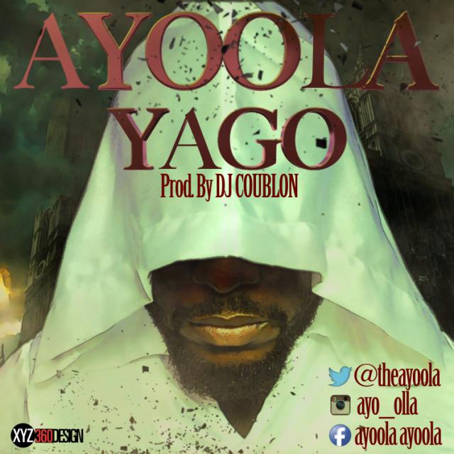 AyoOla - YAGO [prod. by DJ Coublon™] Artwork | AceWorldTeam.com
