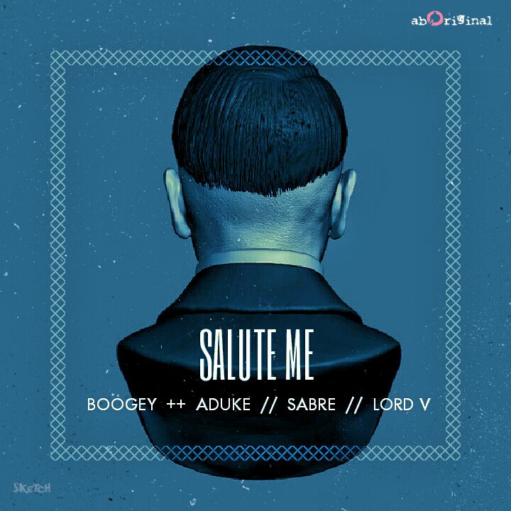 Boogey ft. Aduke, Sabre & Lord V - SALUTE ME Artwork | AceWorldTeam.com