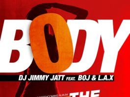DJ Jimmy Jatt ft. BOJ & L.A.X - BODY [prod. by Biano Summers] Artwork | AceWorldTeam.com