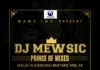 DJ Mewsic – NAIJA IS DANCING Mixtape Vol. 14 Artwork | AceWorldTeam.com