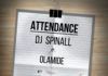 DJ Spinall ft. Olamide - ATTENDANCE [prod. by B. Banks] Artwork | AceWorldTeam.com