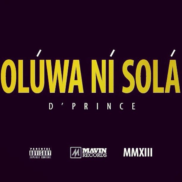 D'Prince - OLUWA NI SOLA Artwork | AceWorldTeam.com