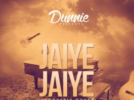 Dunnie - JAIYE JAIYE [Acoustic Version] Artwork | AceWorldTeam.com