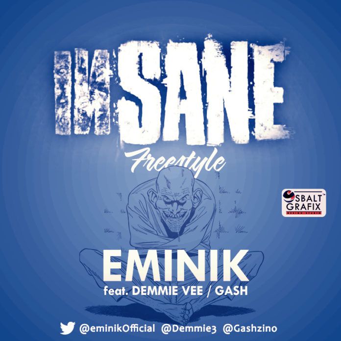 Eminik ft. Demmie Vee & Gash - INSANE [Remix] Artwork | AceWorldTeam.com