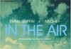 Emma Griffin ft. Ms. Chief - IN THE AIR [prod. by Samibond Sunechi] Artwork | AceWorldTeam.com
