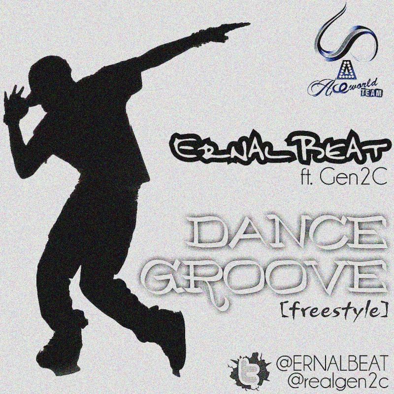 ErnalBeat ft. Gen2C - DANCE GROOVE [Freestyle] Artwork | AceWorldTeam.com