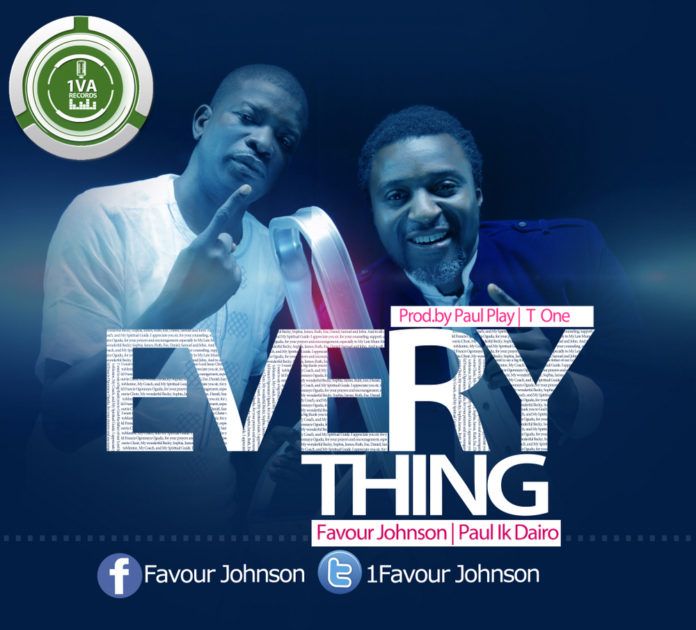 Favour Johnson ft. Paul Play Dairo - EVERYTHING Artwork | AceWorldTeam.com