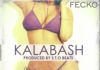 Fecko - KALABASH [prod. by S.T.O Beats] Artwork | AceWorldTeam.com