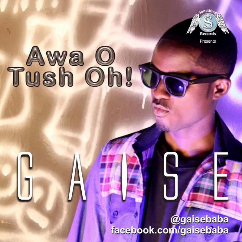 Gaise - AWA O TUSH OH! [Official Video] Artwork | AceWorldTeam.com