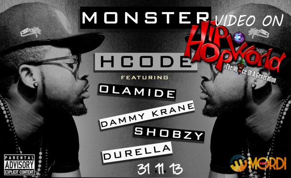 HCode ft. Olamide, Dammy Krane, Shobzy & Durella – MONSTER Remix [Official Video] Artwork | AceWorldTeam.com