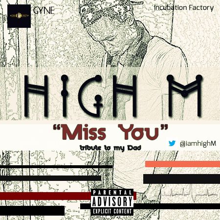High M - MISS YOU [Tribute To My Dad] Artwork | AceWorldTeam.com