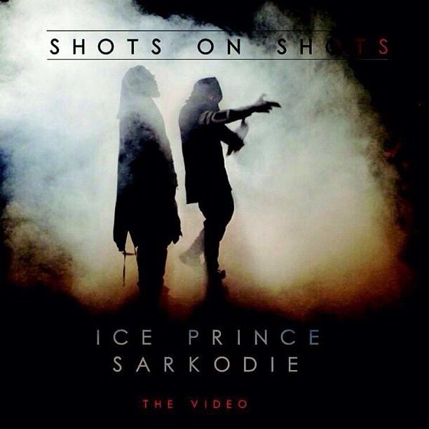 Ice Prince & Sarkodie - SHOTS ON SHOTS Artwork | AceWorldTeam.com