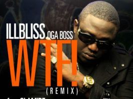 IllBliss ft. Olamide - WTF! [Are They Saying ~ Remix] Artwork | AceWorldTeam.com