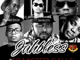 Jahbless ft. Chinko Ekun, Lil' Kesh, Olamide, CDQ & Reminisce - 69 MISSED CALLS [prod. by B. Banks] Artwork | AceWorldTeam.com