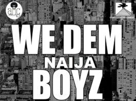 Jahborne, Tha Suspect, DXL & Pherowshuz - WE DEM NAIJA BOYZ [a Wiz Khalifa cover] Artwork | AceWorldTeam.com