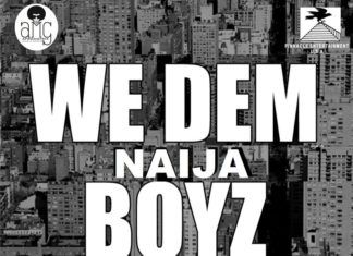 Jahborne, Tha Suspect, DXL & Pherowshuz - WE DEM NAIJA BOYZ [a Wiz Khalifa cover] Artwork | AceWorldTeam.com