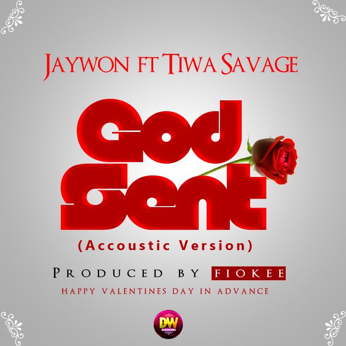 Jaywon ft. Tiwa Savage - GOD SENT [Acoustic Version ~ prod. by Fiokee] Artwork | AceWorldTeam.com