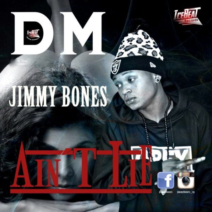 Jimmy Bones - AIN'T LIE Artwork | AceWorldTeam.com
