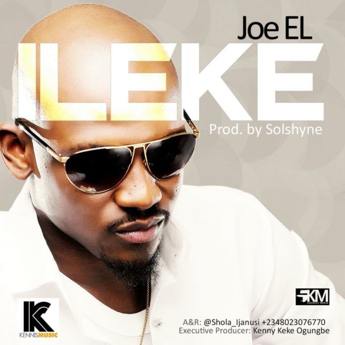 Joe EL - ILEKE [prod. by SolShyne] Artwork | AceWorldTeam.com