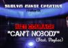 Juzt Courage ft. PayBac - CAN'T NOBODY Artwork | AceWorldTeam.com