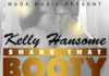 Kelly Hansome - SHAKE THAT BOOTY Artwork | AceWorldTeam.com
